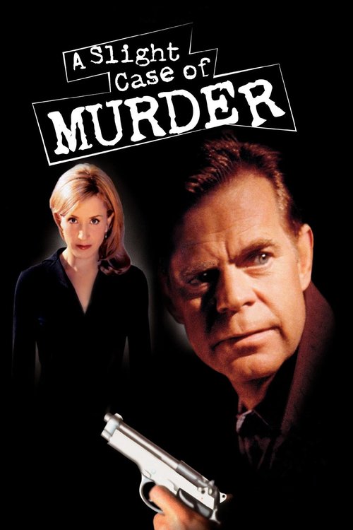 Poster for the movie "A Slight Case of Murder"