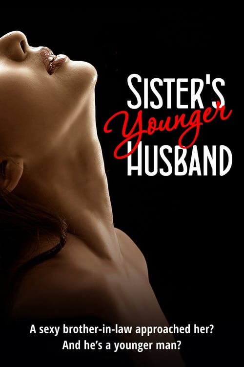 Sisters Younger Husband (2016)