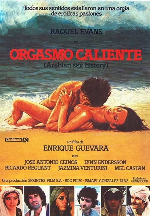 Orgasmo caliente (1981) aka Arabian Sex Story