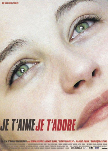 Je t’aime, je t’adore