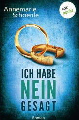 Ich habe nein gesagt